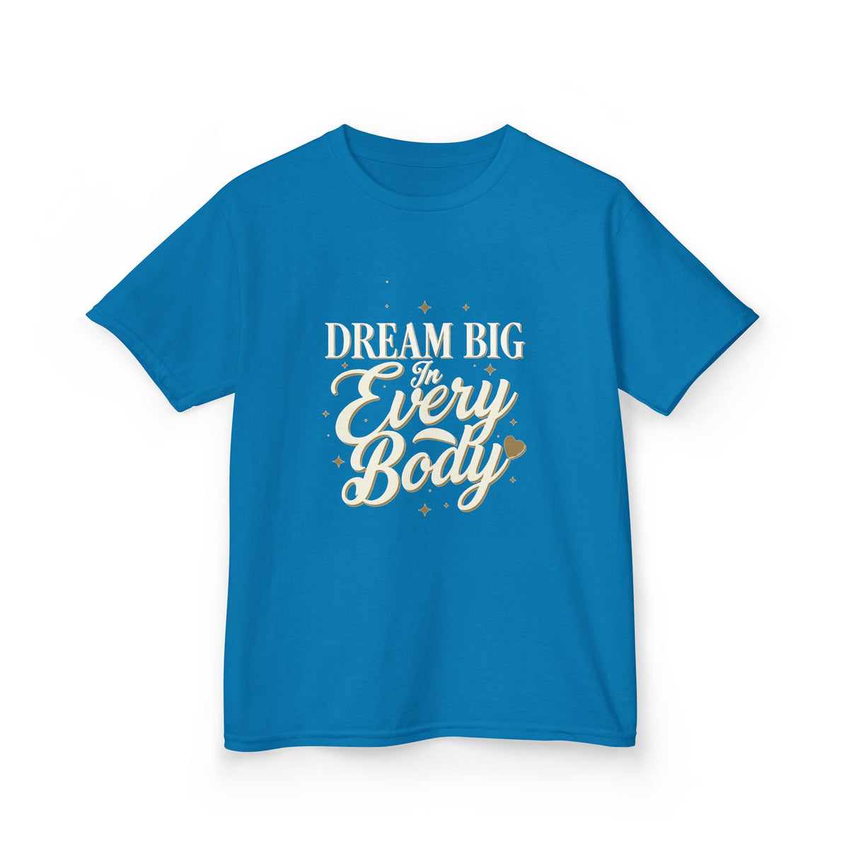 Dream Big In Everybody Youth