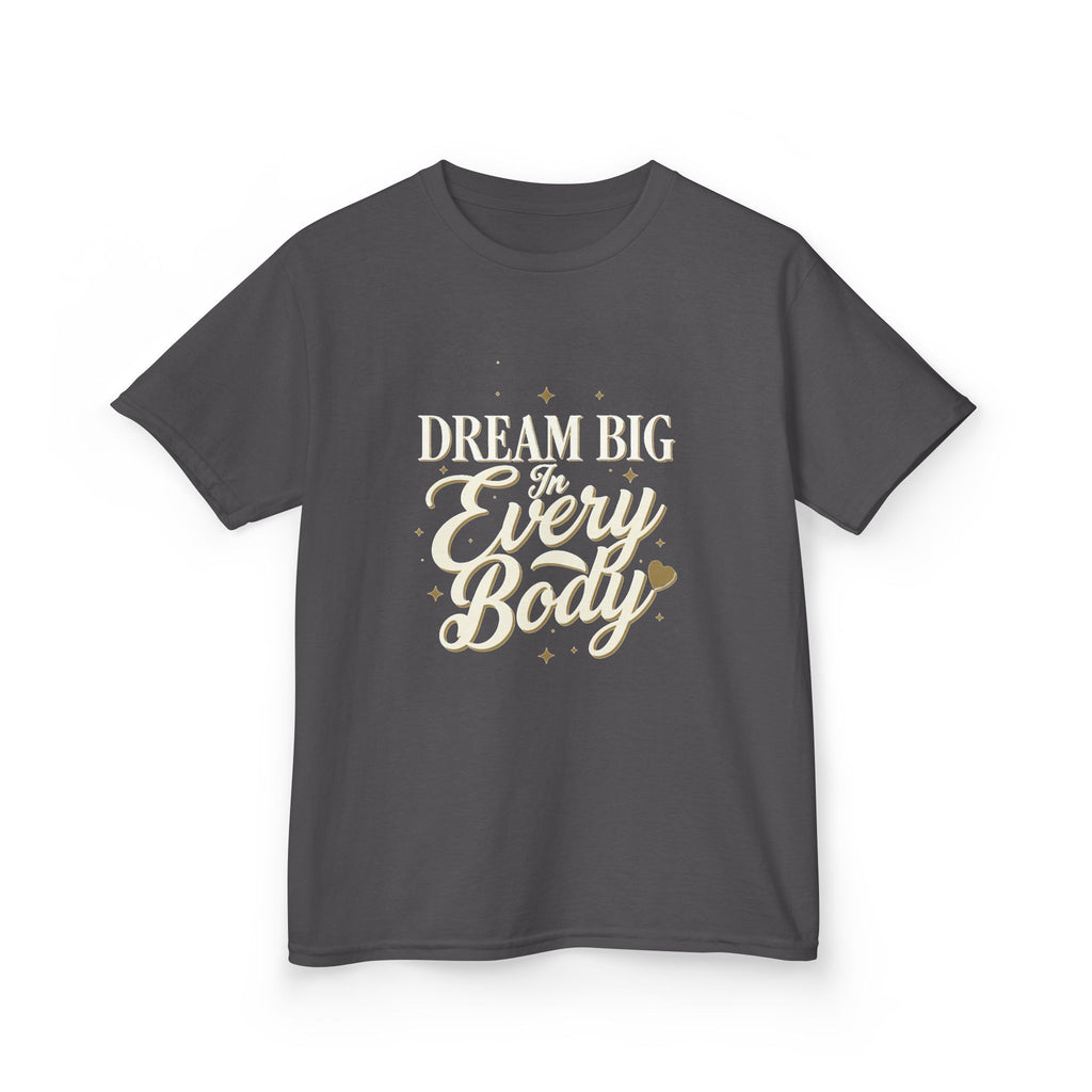 Dream Big In Everybody Youth