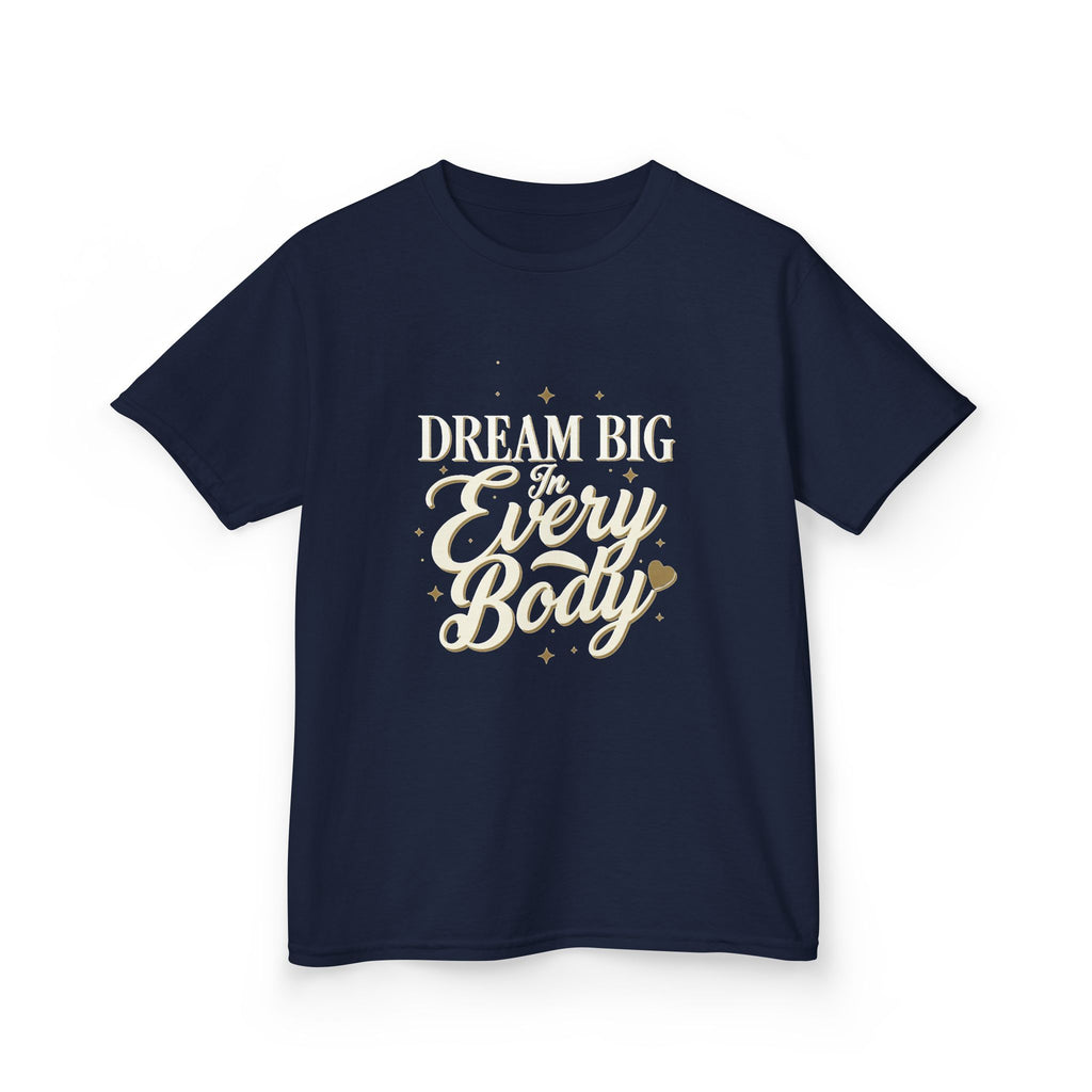 Dream Big In Everybody Youth