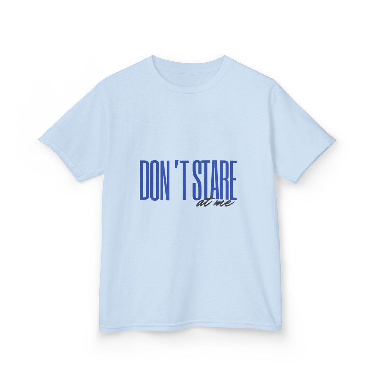 Don't Stare At Me Blue Text