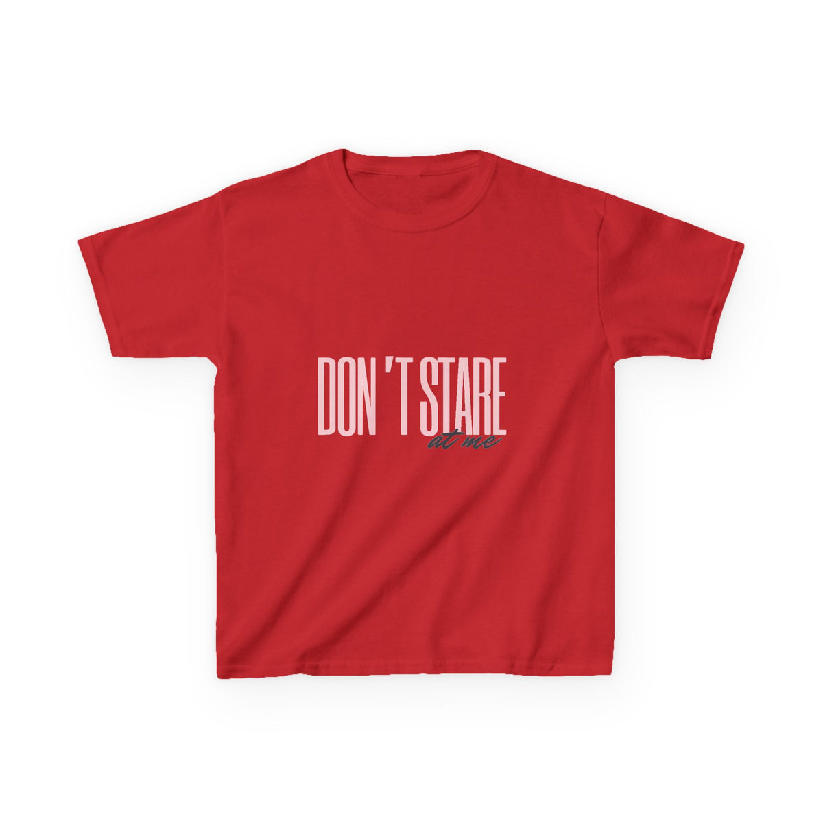 Don't Stare At Me Pink Text