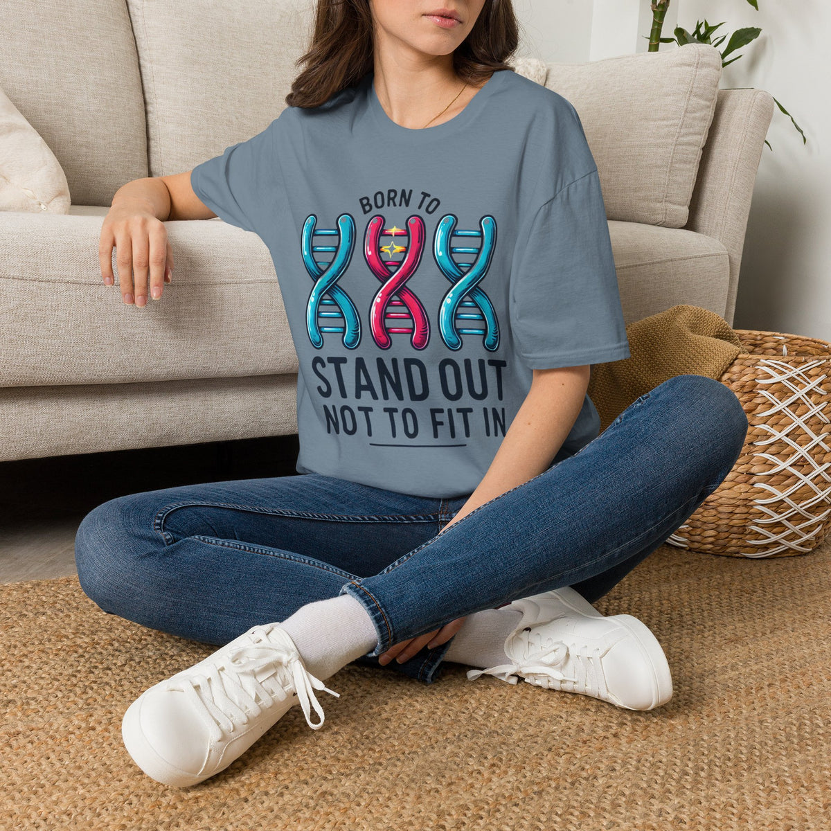 Born To Stand Out... Adult