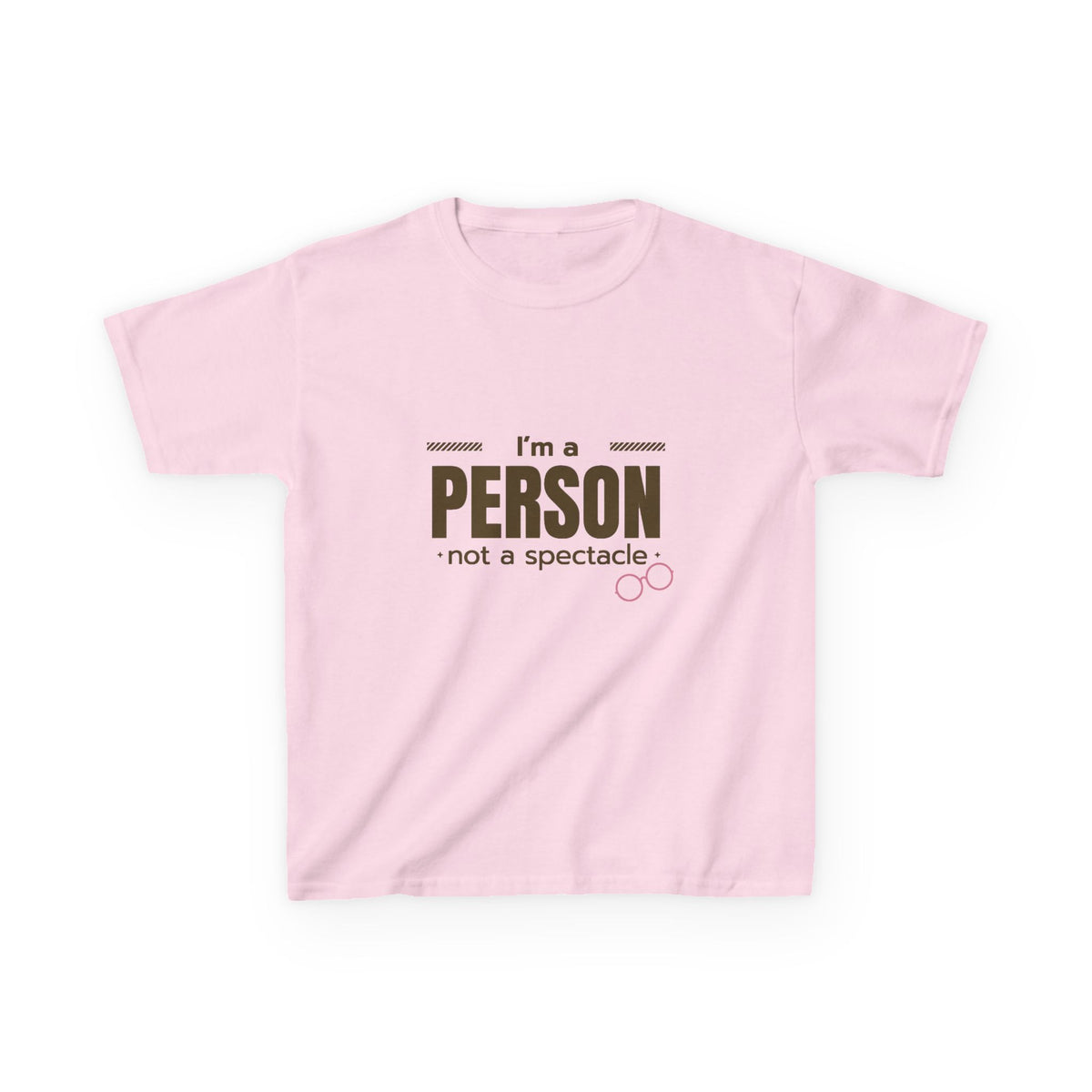 I'm A Person Not A Spectacle Youth