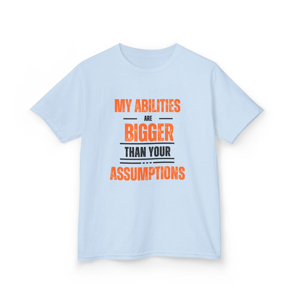 My Abilities Are Bigger... Youth
