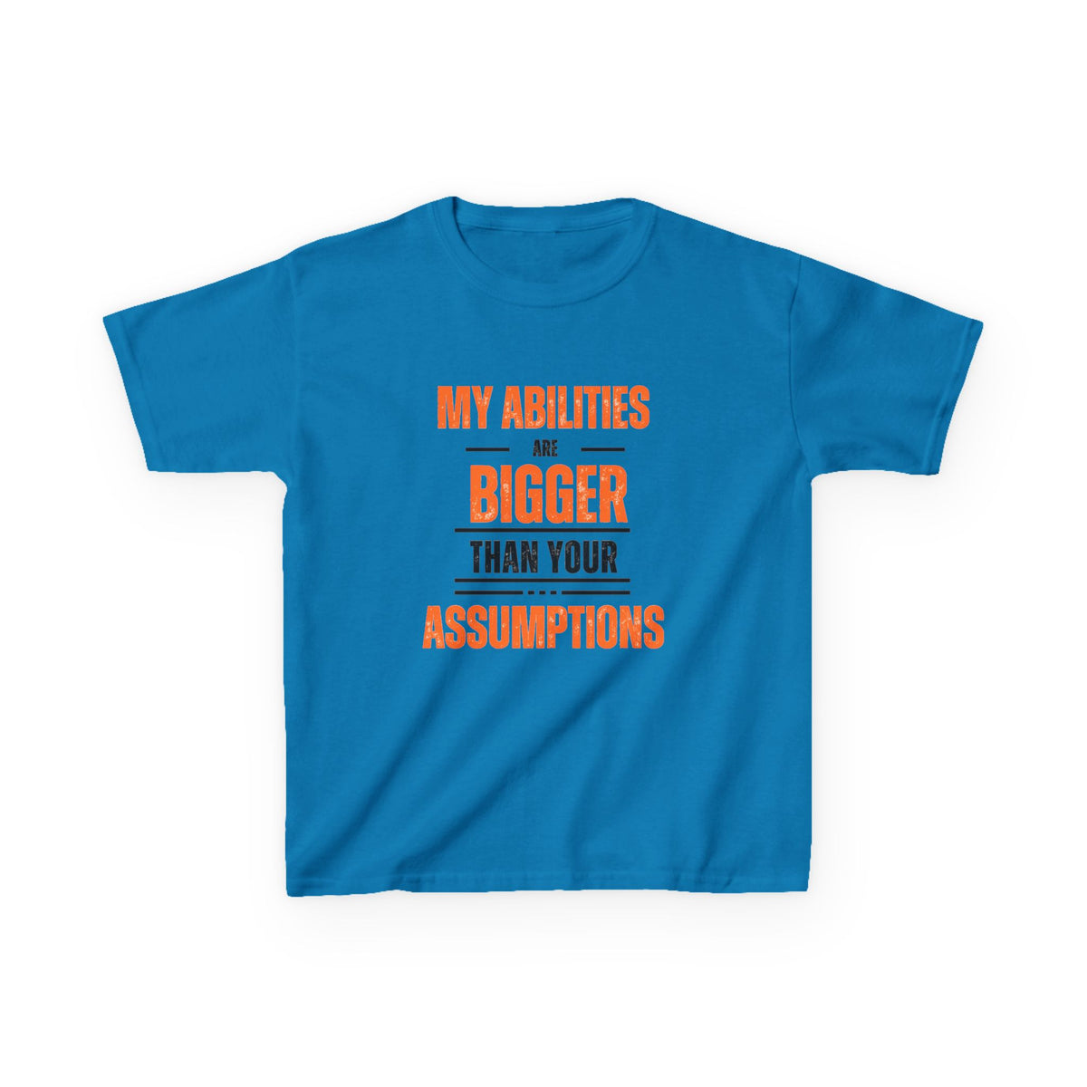 My Abilities Are Bigger... Youth