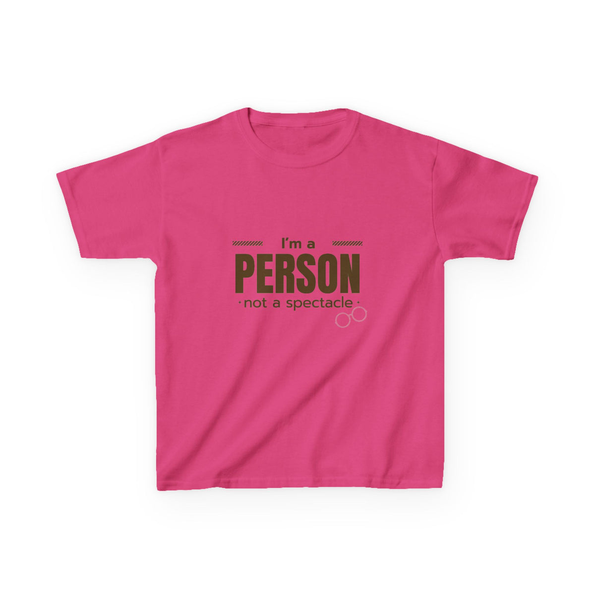 I'm A Person Not A Spectacle Youth