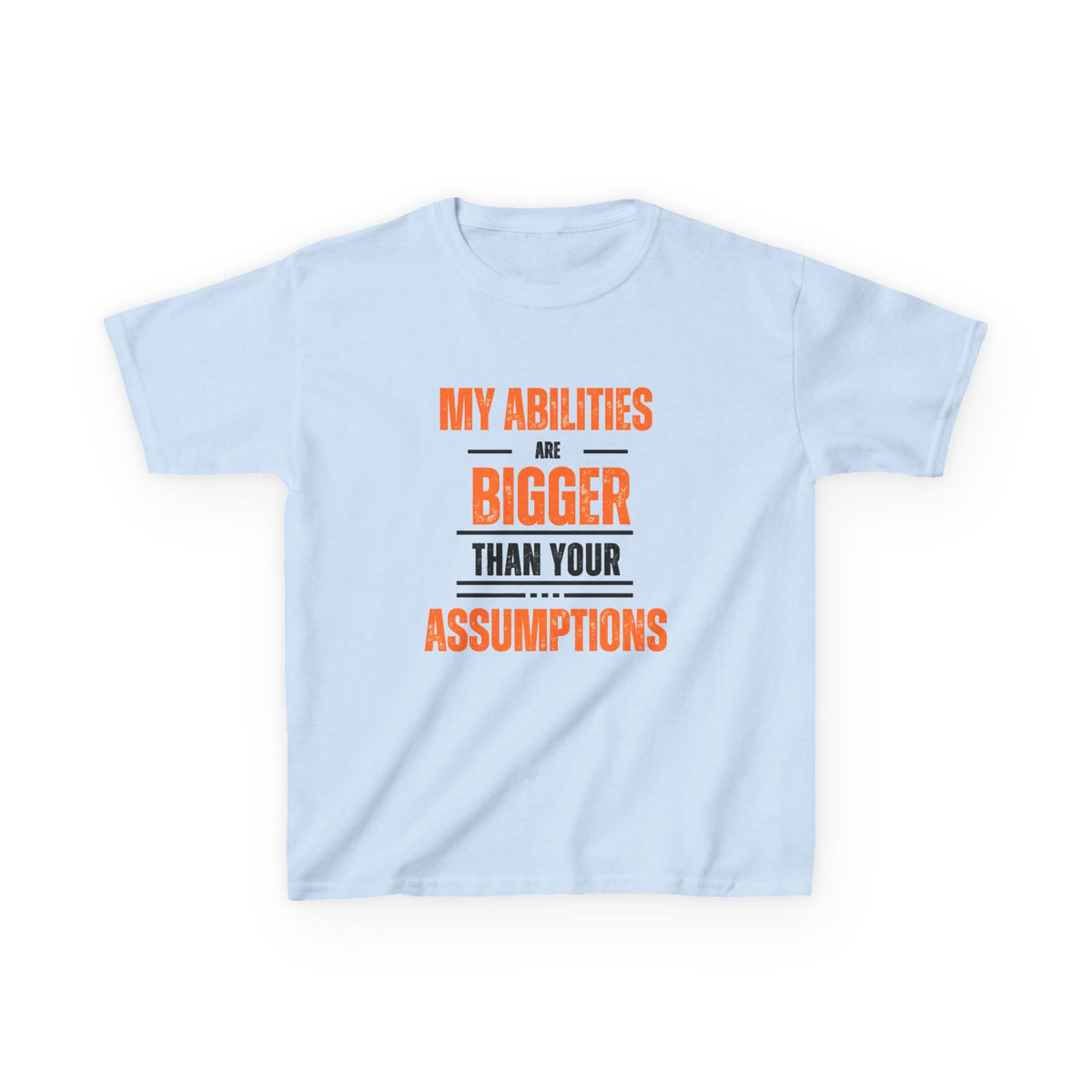 My Abilities Are Bigger... Youth