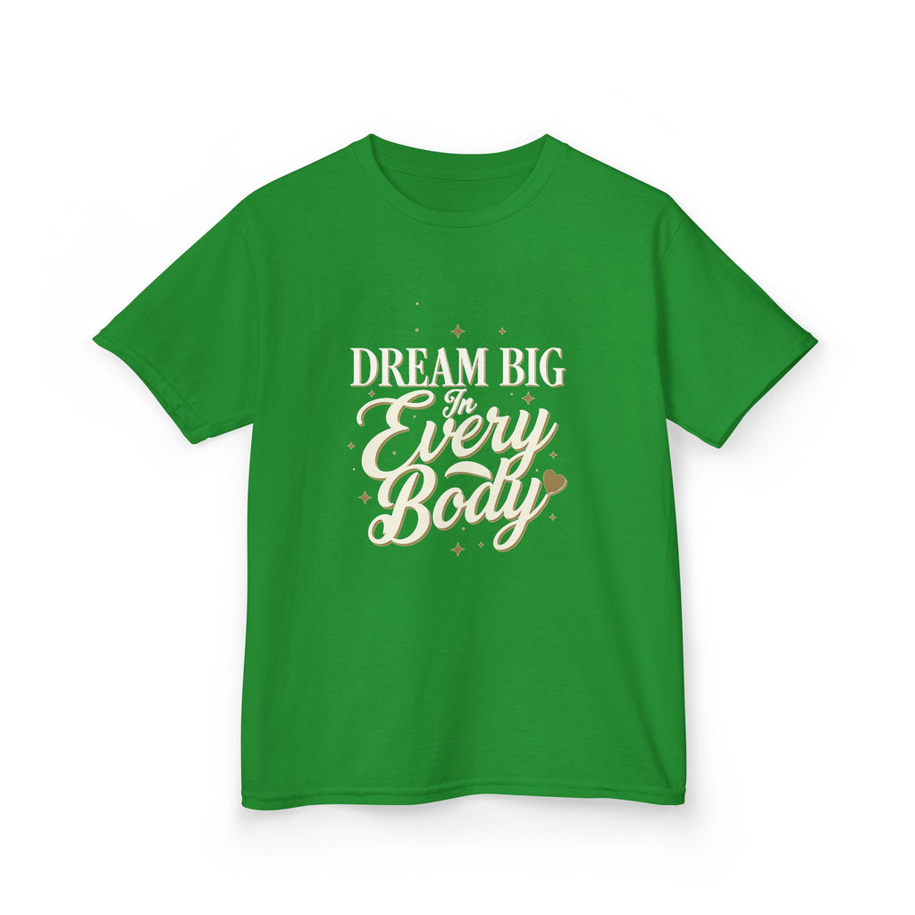Dream Big In Everybody Youth