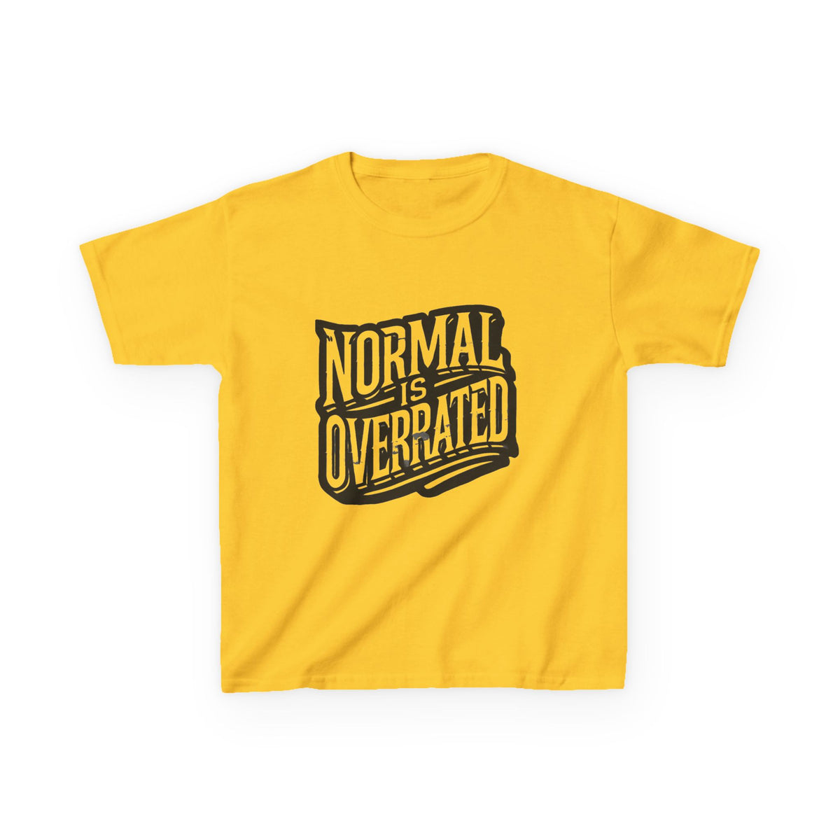 Normal Is Overrated Youth