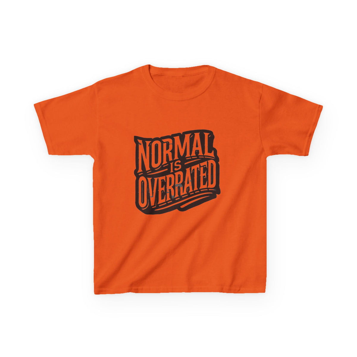 Normal Is Overrated Youth
