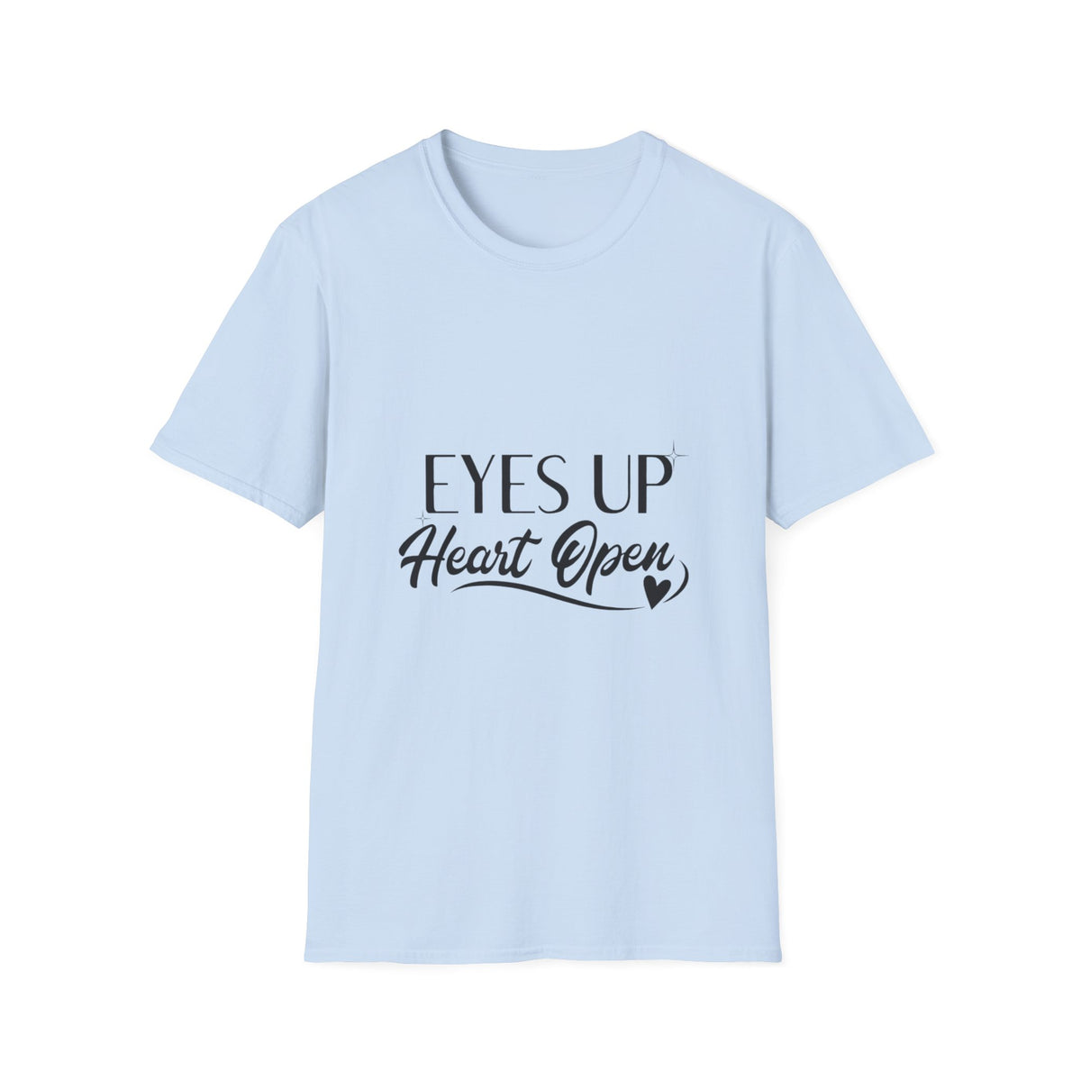 Eyes Up Heart Open Adult