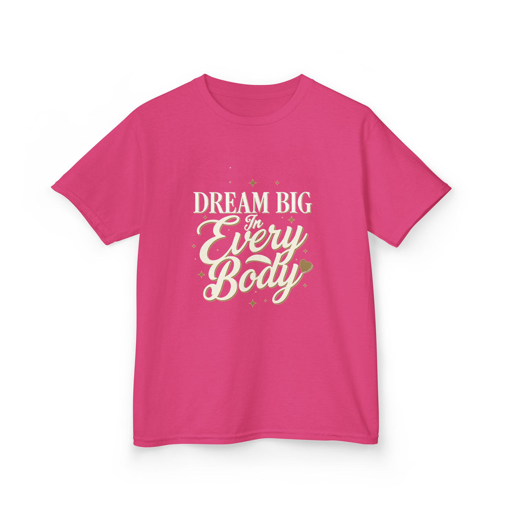 Dream Big In Everybody Youth