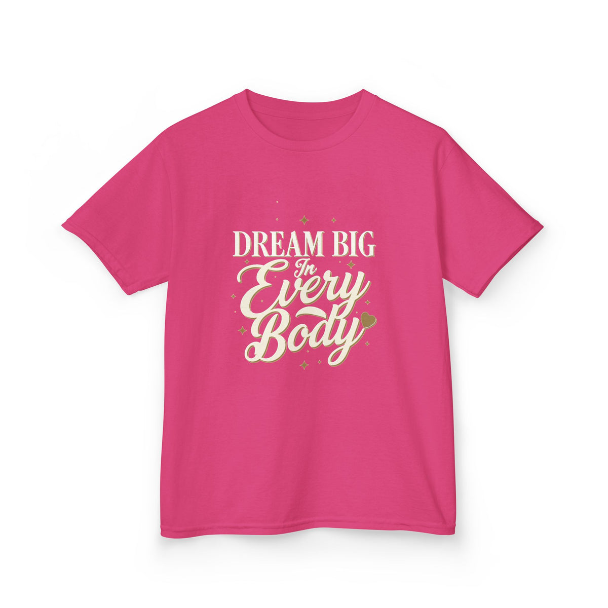 Dream Big In Everybody Youth