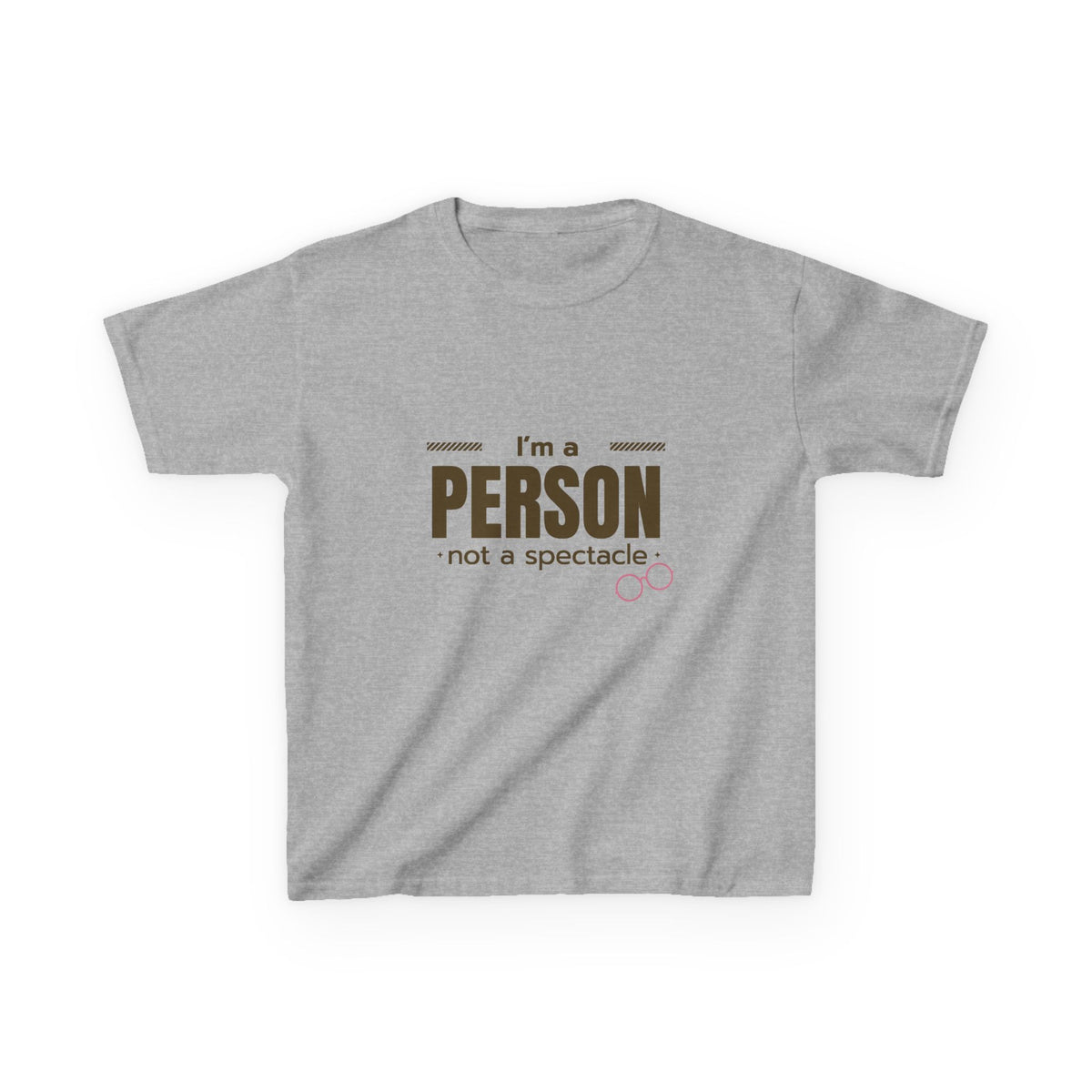 I'm A Person Not A Spectacle Youth