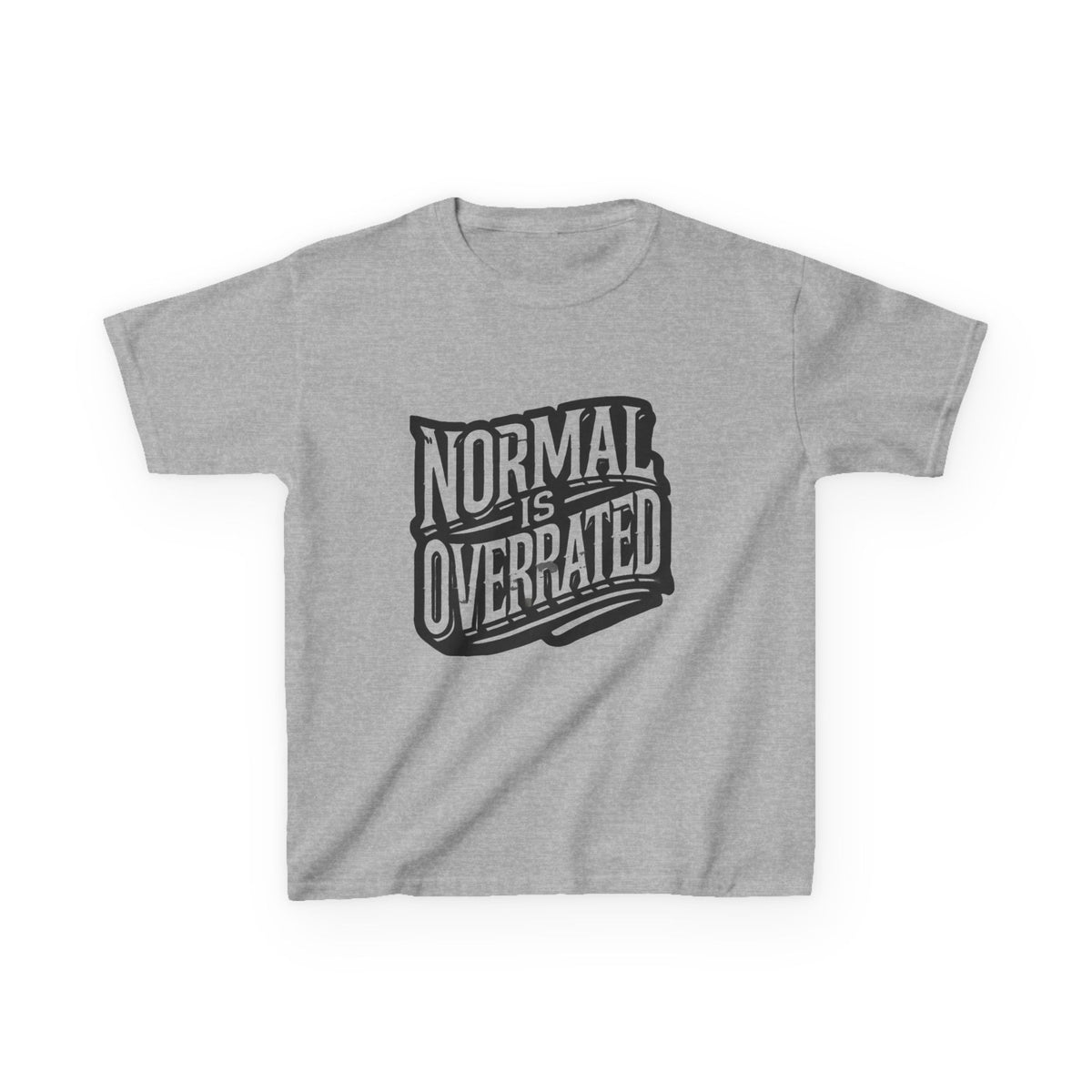 Normal Is Overrated Youth