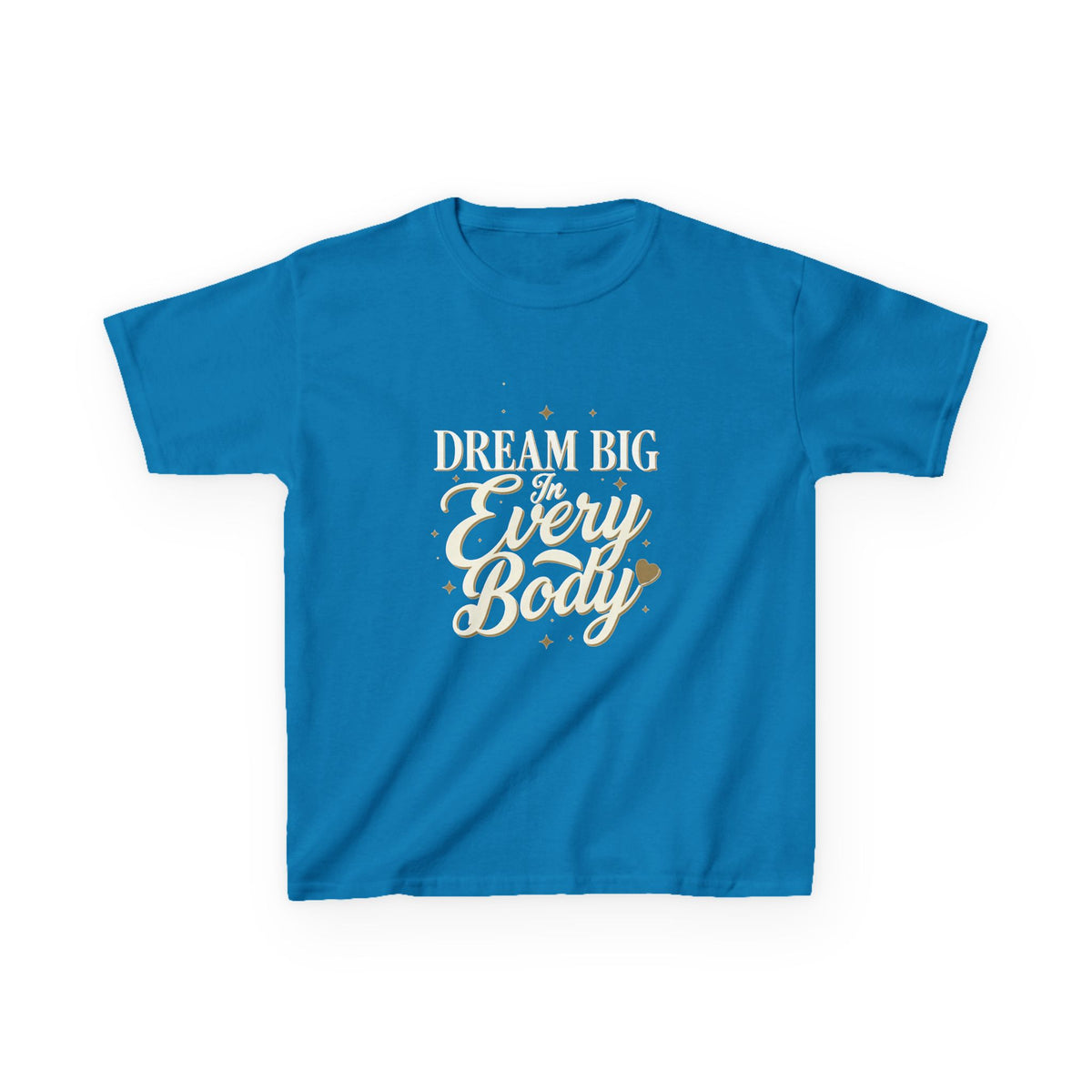 Dream Big In Everybody Youth