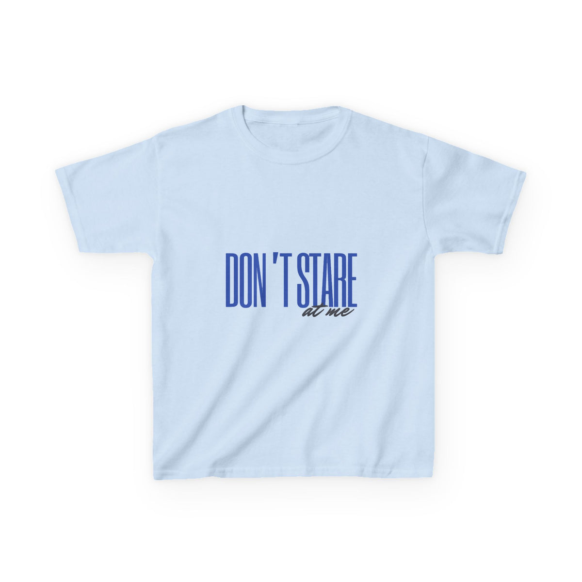 Don't Stare At Me Blue Text